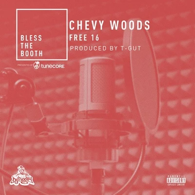 Free 16 專輯 Chevy Woods