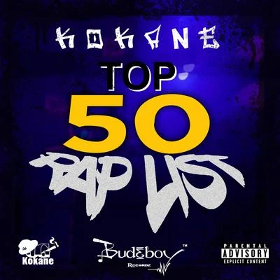 Top 50 Rap List 專輯 Rekta/Sylk-E. Fyne/Baby Eazy E/Doggmaster/Kokane