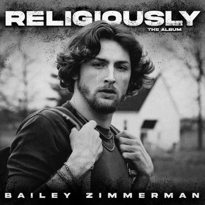 Religiously 專輯 Bailey Zimmerman