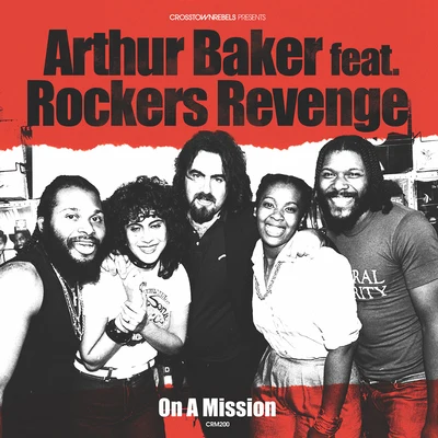 On A Mission 專輯 Arthur Baker