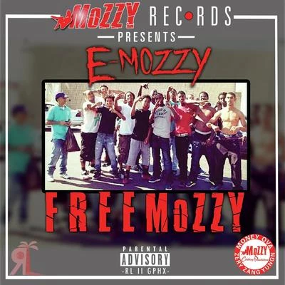 Free Mozzy 专辑 E Mozzy/Teejay3k