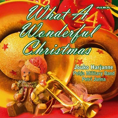 What a Wonderful Christmas 專輯 Pohja Military Band