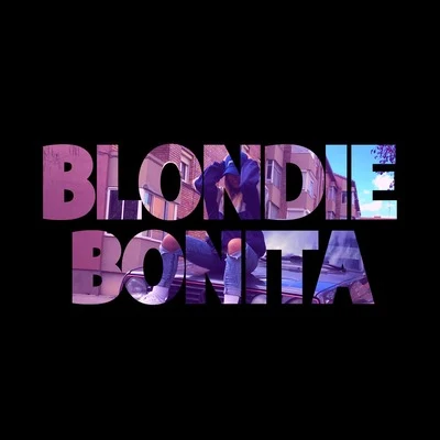 Bonita 專輯 La Blondie