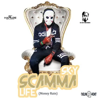 Scamma Life (Money Rain) - Single 專輯 Sky/Oliver/Hayden James/Gabe/Pharrell Williams