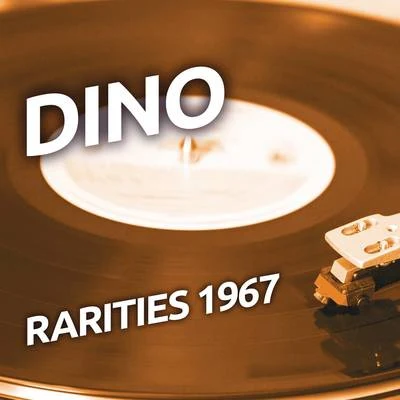 Dino - Rarities 1967 專輯 DINO/Vhsceral/counsel pop/ALEPH/Kayoh