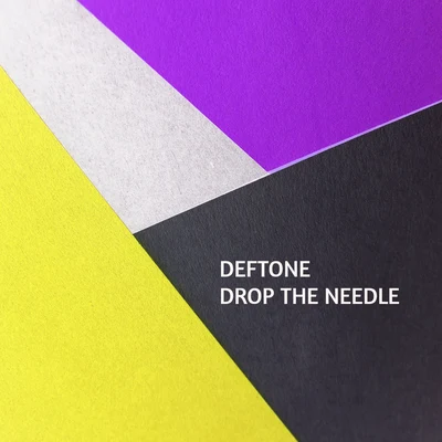 Drop the Needle 專輯 Deftone