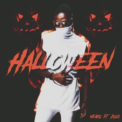 H.O.B.ODuloBADAZZ Halloween (feat. Dulo)