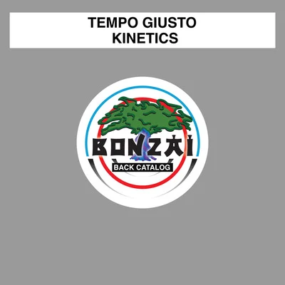 Kinetics 專輯 Tempo Giusto