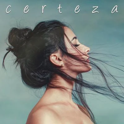 Certeza 專輯 Mariana Nolasco