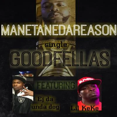 Goodfellas (feat. EJ da Unda Dog & Lil Keke) 專輯 E.S.G/Lil Keke