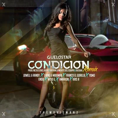 Condición Remix 專輯 Guelo Star/Yampi