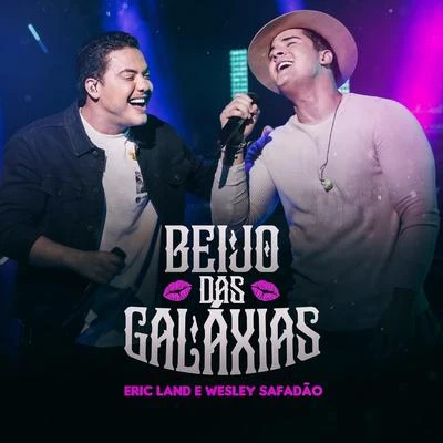 Beijo das Galáxias 專輯 Wesley Safadão