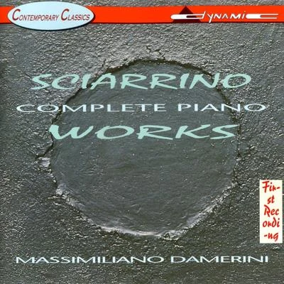 SCIARRINO, S.: Piano Music (Damerini) 专辑 Massimiliano Damerini