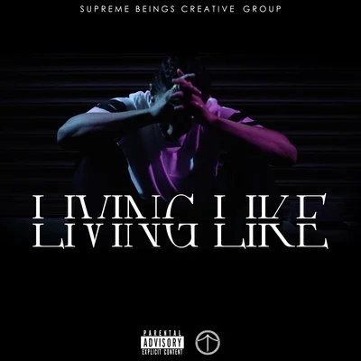 Living Like - Single 專輯 Q