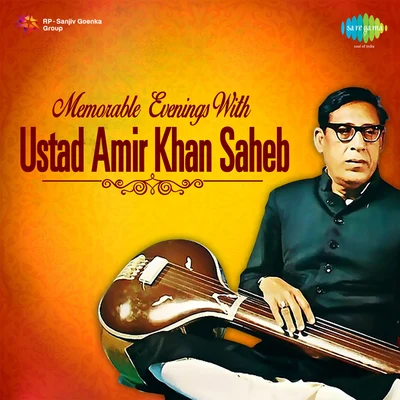 Memorable Evenings With Ustad Amir Khan 專輯 Ustad Amir Khan