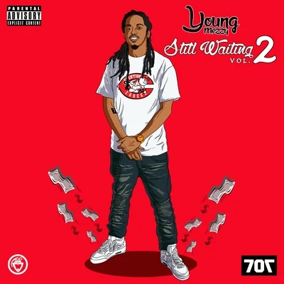 Still Waiting, Vol. 2 專輯 Young Mezzy/Luxury Lex/Nasty Nem