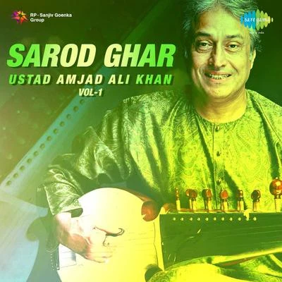 Sarod Ghar 專輯 Children/Ustad Amjad Ali Khan