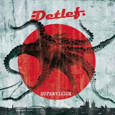 Supervision 專輯 Detlef/Latmun