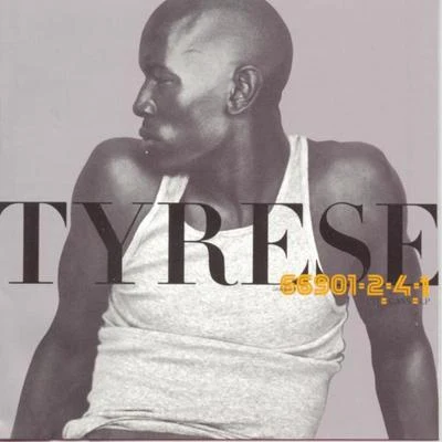 Tyrese 專輯 Tyrese/Sexxychubby