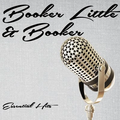 Essential Hits 專輯 Booker Little