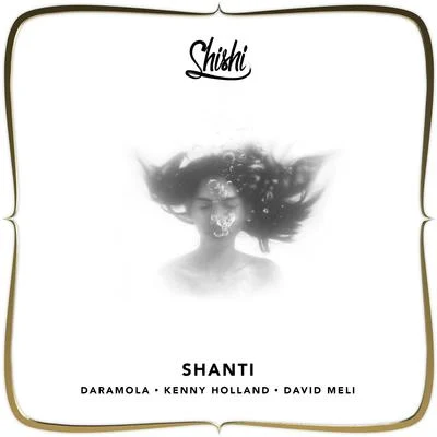 Shanti 专辑 Shishi/Shivani Mohini/Furo/Vikki S