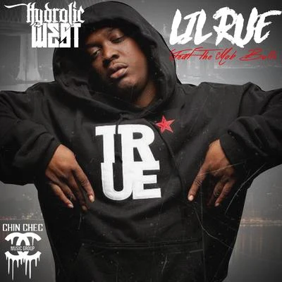 Hydrolic West Presents: Lil Rue - EP 專輯 The Mob Bulls