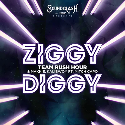 Ziggy Diggy 專輯 JR Kenna/Team Rush Hour