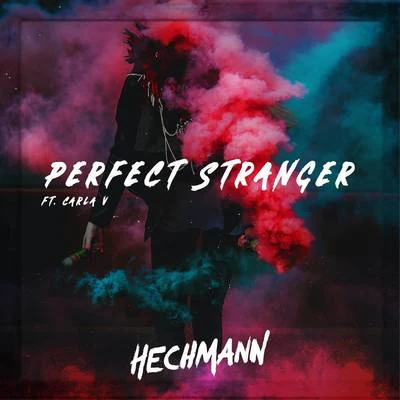 Perfect Stranger 專輯 TSCHAX/Hechmann/Mason J