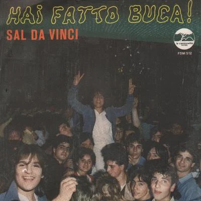 Hai fatto buca! 专辑 Sal Da Vinci/Pasquale Esposito