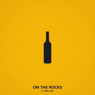 On The Rocks (feat. Bria Lee) 專輯 Chris Webby