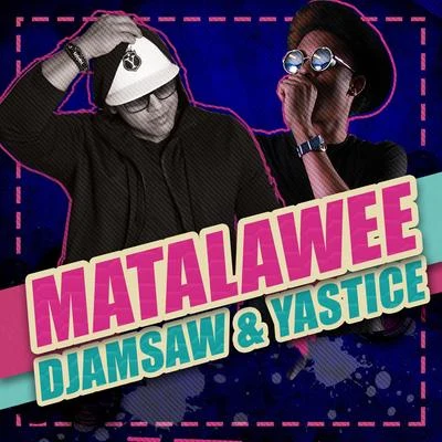 Matalawee 專輯 D Jam Saw/Denyerkin/BLACKIEBWOY