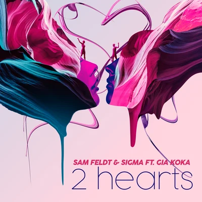 2 Hearts 专辑 Sam Feldt