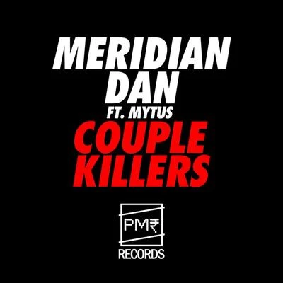 Couple Killers 專輯 Meridian Dan