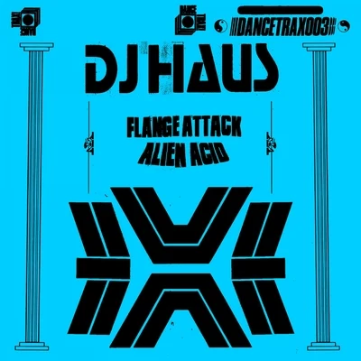 DJ Haus Alien Acid