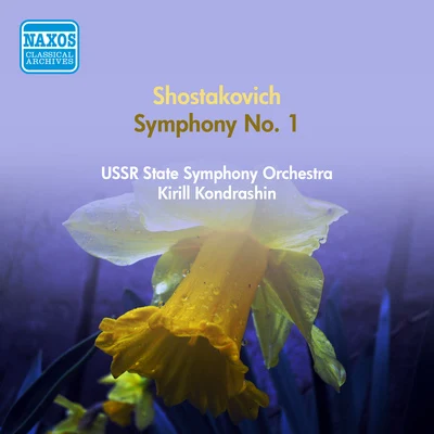 SHOSTAKOVICH, D.: Symphony No. 1 (USSR State Symphony, Kondrashin) (1951) 專輯 Kirill Kondrashin