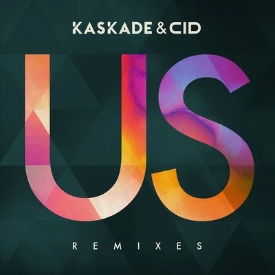 Us (Remixes Pt. 2) 專輯 CID/Yussel