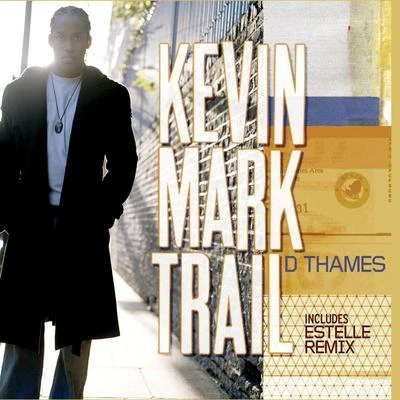 Kevin Mark TrailPieter T D Thames