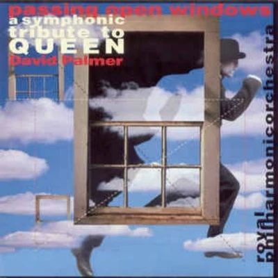 Passing Open Windows: A Symphonic Tribute to Queen 專輯 Shelly Berg/The Royal Philharmonic Orchestra/José Serebrier