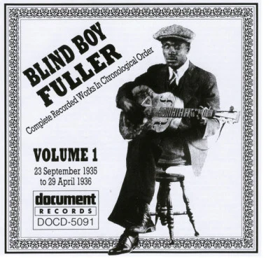 Blind Boy Fuller Vol. 1 1935 - 1936 專輯 The Memphis Jug Band/Frankie Griggs/Johnny Temple/Blind Boy Fuller/Ethel Waters