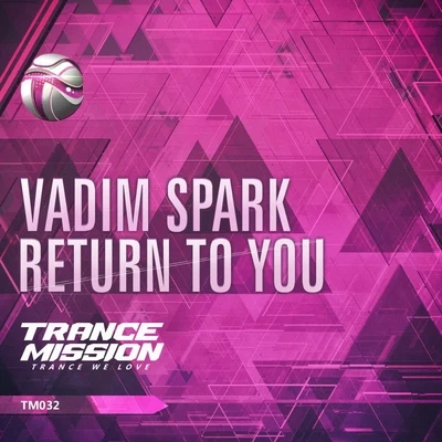 Return To You 專輯 Vadim Spark