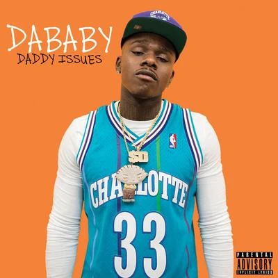 Daddy Issues 專輯 DaBaby/1PLAYY