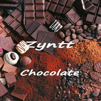 Chocolate EP 專輯 Natsuki Ryu/Sergi Yaro/Zyntt