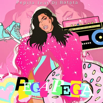 Pega Pega 專輯 DJ Batata