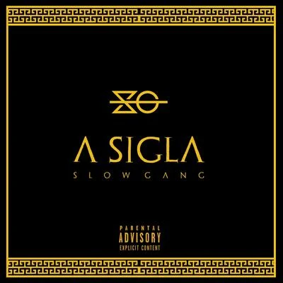 A Sigla 專輯 Oppitz/Jamba DSK/Stramota/Dave Wolf Rodriguez/Slow Gang