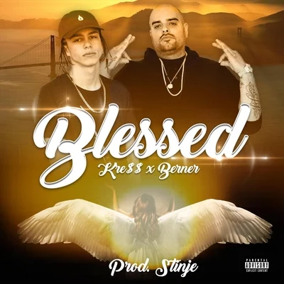 Blessed (feat. Berner) 專輯 Berner/Baby Sam