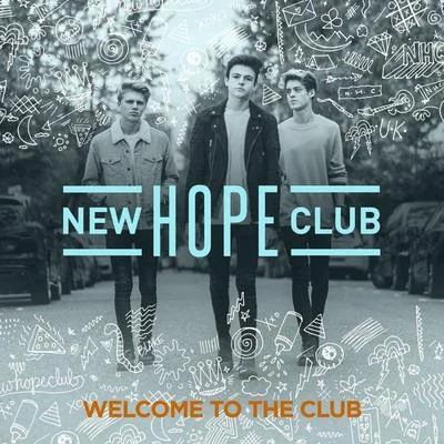 Welcome To The Club 專輯 New Hope Club/ROOKIES