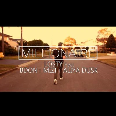 Millionaire featuring B Don, MiZi, Aliya Dusk 專輯 Losty