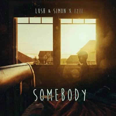 Somebody 專輯 Sunn/Lush & Simon