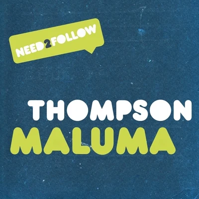 Maluma 專輯 Deeprose/Thompson/Ben Kaye