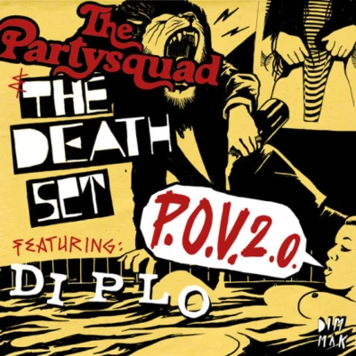 P.O.V. 2.0 專輯 龍神道/The Partysquad